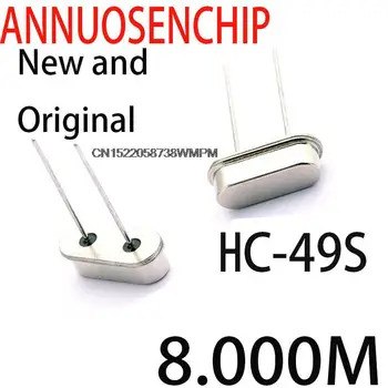 100 kom./LOT Novi i originalni 8 m 8 MHz HC-49s 49 s pasivni kristala u crystal 8.000 MHz 2PIN 8.000 MHZ 8MHZ 8.000 M