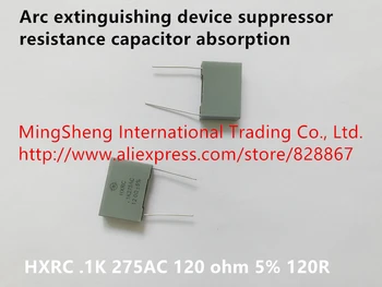 Originalni novi дугогасительное uređaj suzbijanje otpora kondenzatora apsorpciju HXRC .1K 275AC 120 Ω 5% 120R (induktor)