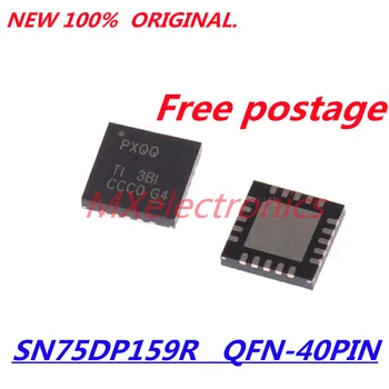 1 шт Novi SN75DP159RSBR SN75DP159RGZT SN75DP159 75DP159 5 mm *5 mm 7 mm * 7 mm QFN-40 QFN-48 Chipset